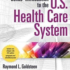PDF/READ Jonas? Introduction to the U.S. Health Care System, 8th Edition eb