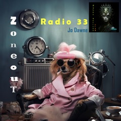 ZoneOut Radio 33