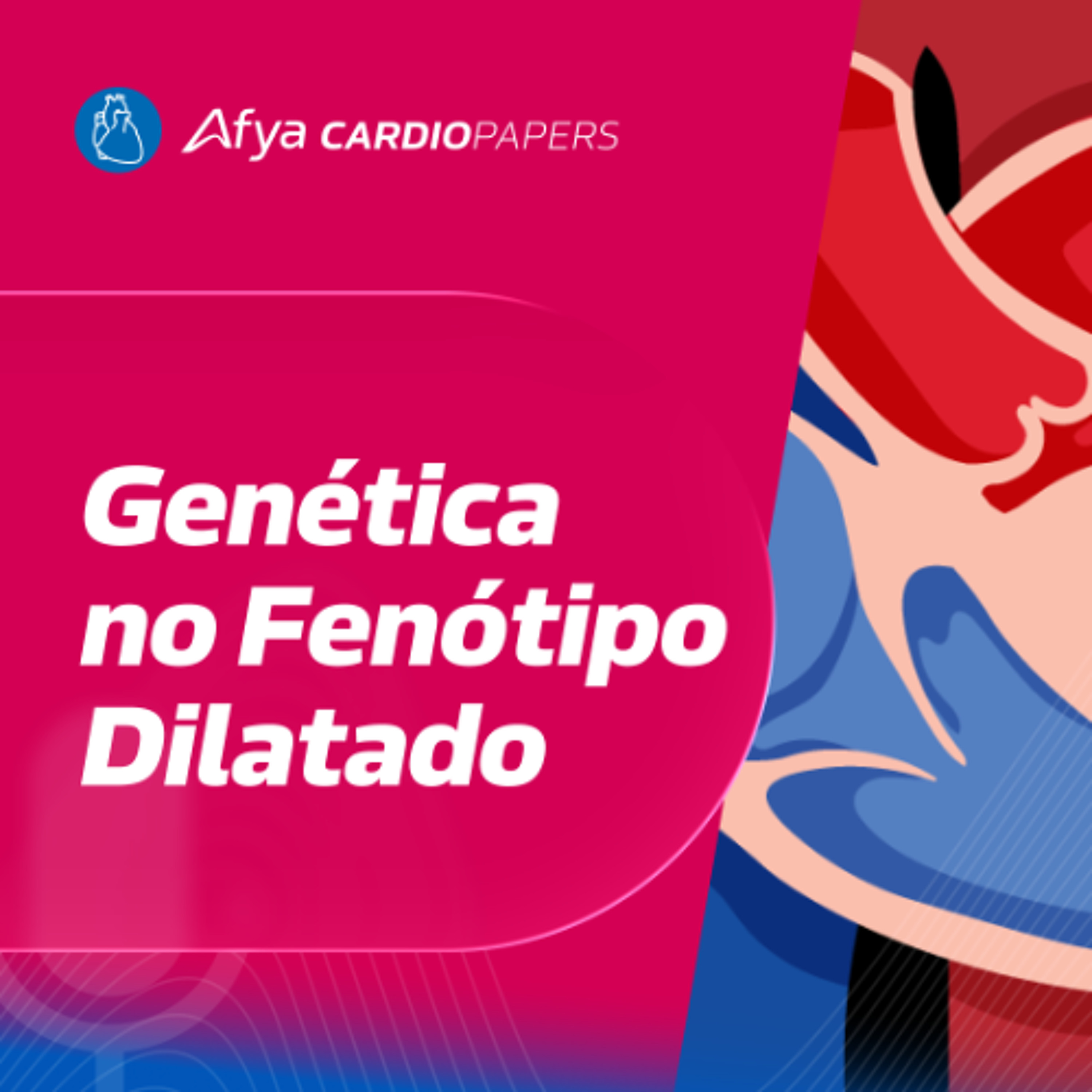 Genética no fenótipo dilatado