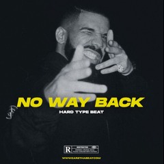 NO WAY BACK (Hard x Moneybagg Yo Type Beat)