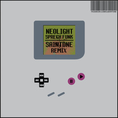 NEONLIGHT - SPRECH FUNK ( Saintone Remix )
