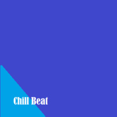 Chill Beat