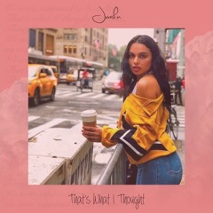 Juvahn - That's What I Thought