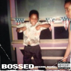 King Bach - Bossed (Deemie Remix)