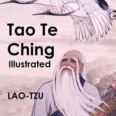 [View] EPUB 📌 The Tao Te Ching (illustrated) by  Lao Tzu &  James Legge EPUB KINDLE