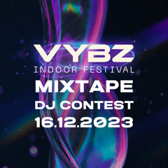 VYBZ MIXTAPE DJ Contest