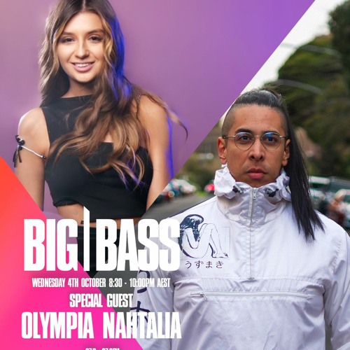 KISS FM BIG BASS SHOW - OLYMPIA NAHTALIA MIX 2