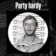 Party Hardy (j johnstone🎵 Rec 1)