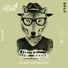 Mr. Jazzek - Gangsters Melody // Electro Swing Thing 146