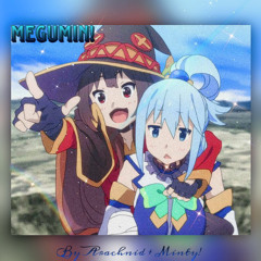 Megumin Feat. 2Minty (prod. qrixtol)