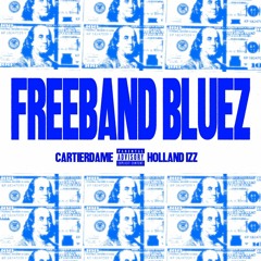 freeband bluez ft Holland Izz prod spider