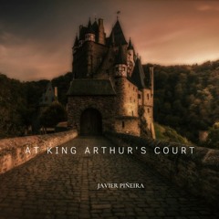 At King Arthur's Court