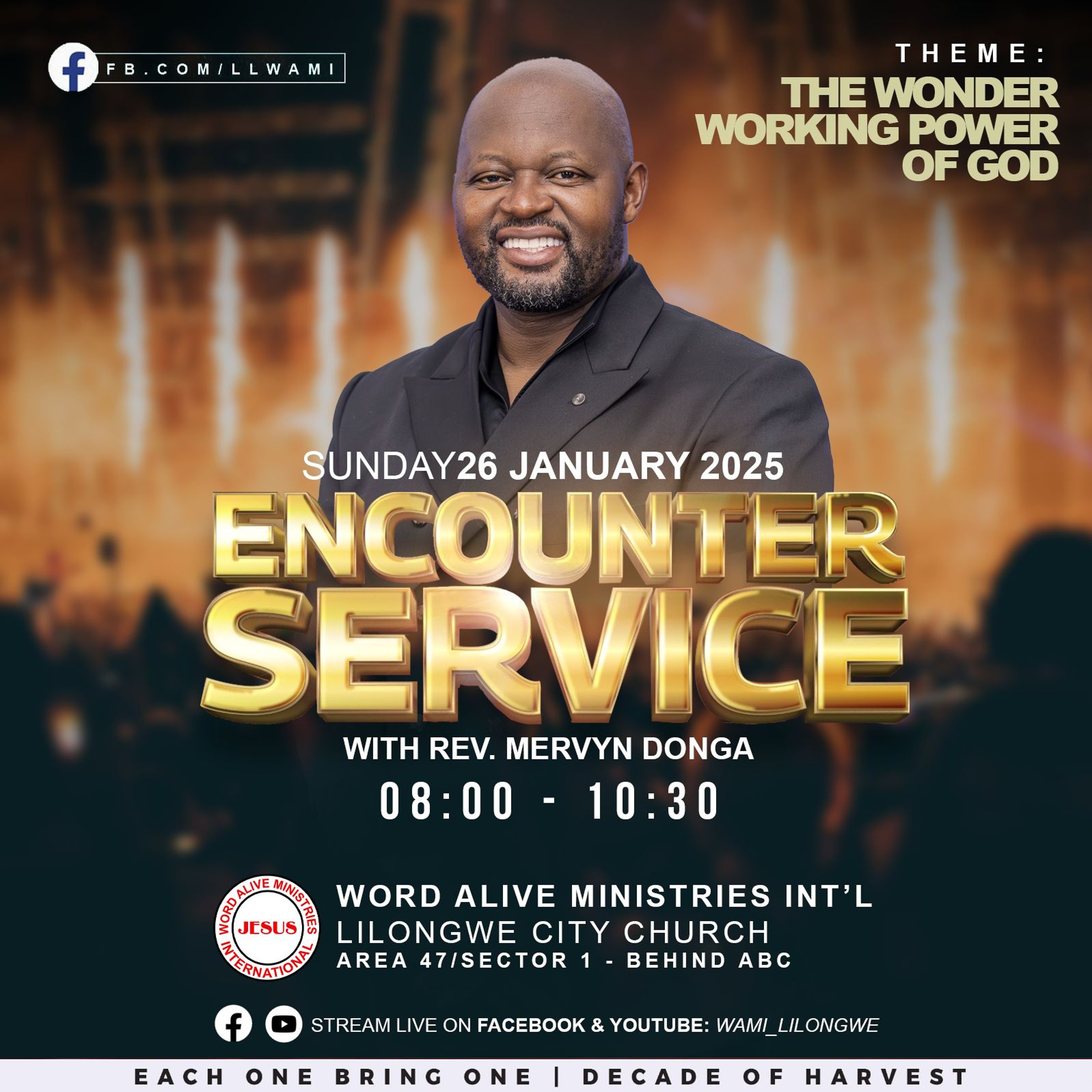 Encounter Service | Rev. Mervyn Donga - "The Wonder Working Power of God"