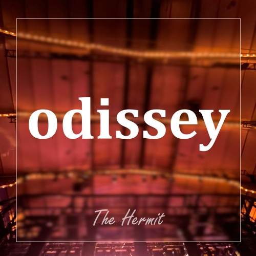 odissey (PREMIERE)