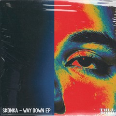 Skonka - Way Down EP [TALLDOOR RECORDS]