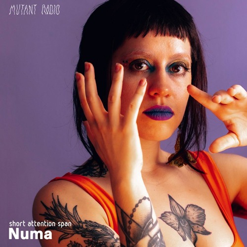 Stream Numa [short attention span] by Mutant Radio Listen online for
