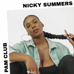 PAM Club : Nicky Summers
