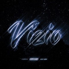 Vizio (Prod. Vilozio X Yeizel)