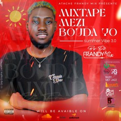 MEZI BOUDA YO (summer vibe 3.0) BY DJ FRANDY MIX.mp3