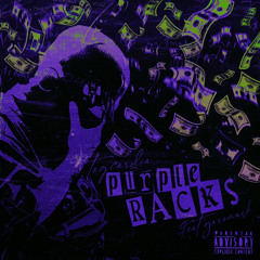 purplerackspurple ft garomask (prod @spacenbeats)