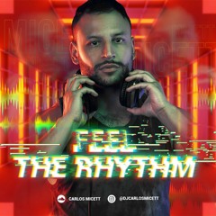 ¨FEEL THE RHYTHM¨