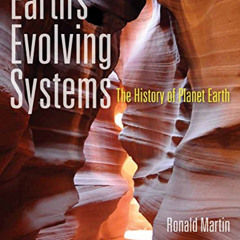 DOWNLOAD PDF 🖌️ Earth's Evolving Systems: The History of Planet Earth by  Ronald Mar