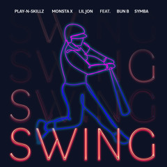 SWING (feat. Bun B & Symba)