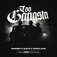 Too Gangsta