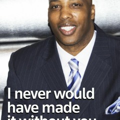 Ebook PDF I Never Would Have Made It Without You...