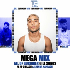 Gurinder Gil Mega Mix 2024
