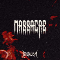 MASSACRE