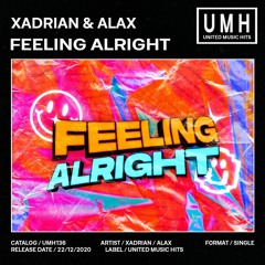 Xadrian & AlaX - Feeling Alrgiht