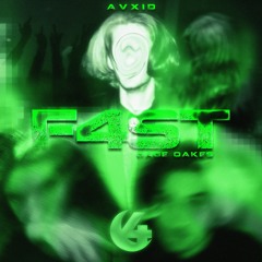 F4ST feat. AVXiD x Gage Oakes