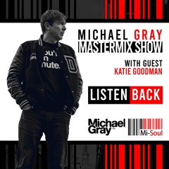 Michael Gray Mastermix Show On Mi-Soul Radio 30/03/24