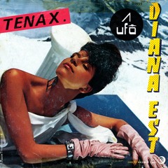 Diana Est - Tenax - Armonics Remake [A Ufo]