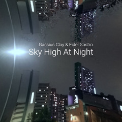 Sky High At Night