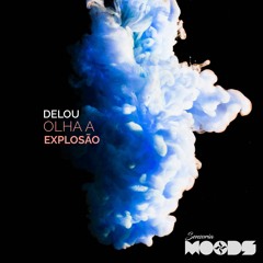 Delou - Olha A Explosão (Remix) (FREE DOWNLOAD)