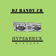 MIX DANCEHALL HYPE&BRUK