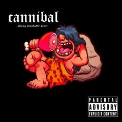 Cannibal 🥩😈 | Prod. Black$tar Beats