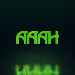 Aaah