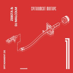 SPITAINMENT Mixtape #01