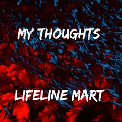 My Thoughts (prod. cobra)