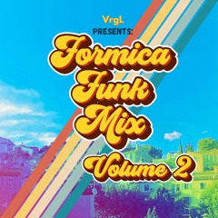 FORMICA FUNK VOL.2: IT'S SUMMER AGAIN!!