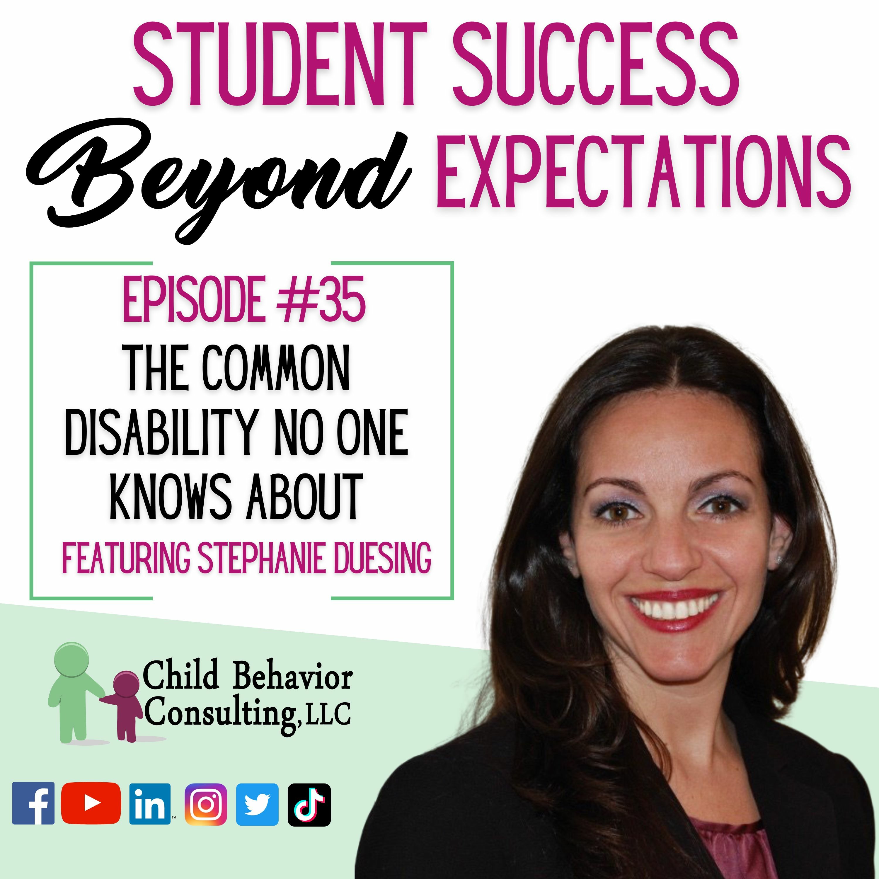 Student Success Beyond Expectations Podcast Ep 35: The Common Disability No One Knows About episode artwork