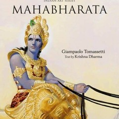 GET PDF 🗸 Mahabharata (Indian Art) by  Giampaolo Tomassetti &  Krishna Dharma [EPUB