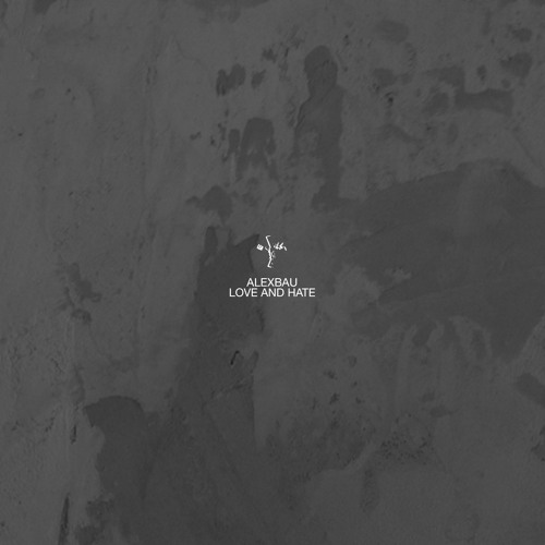 CREDO79 - ALEX BAU - HATE