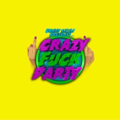 Mike Wolf & FoxysGang - Crazy Fuck Party Session (Volumen 2)