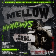 Mellow Mondays At One Bar & Lounge 6.23.25