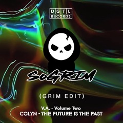 The Future Is The Past (GRIM Edit)