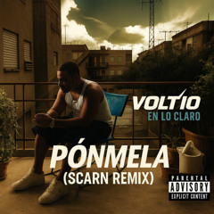 Voltio - Pónmela (Scarn Remix)